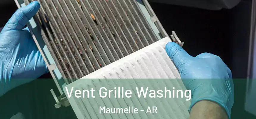 Vent Grille Washing Maumelle - AR